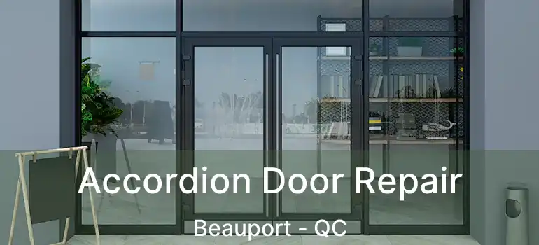  Accordion Door Repair Beauport - QC