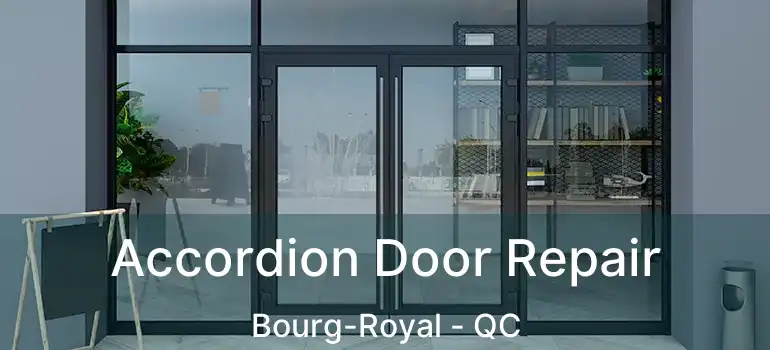  Accordion Door Repair Bourg-Royal - QC