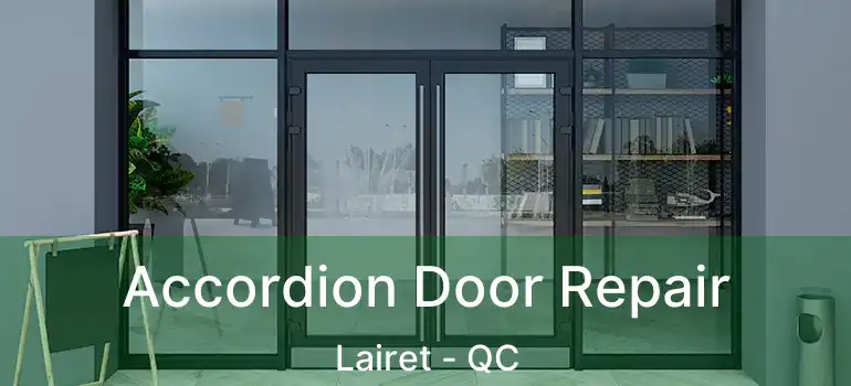  Accordion Door Repair Lairet - QC