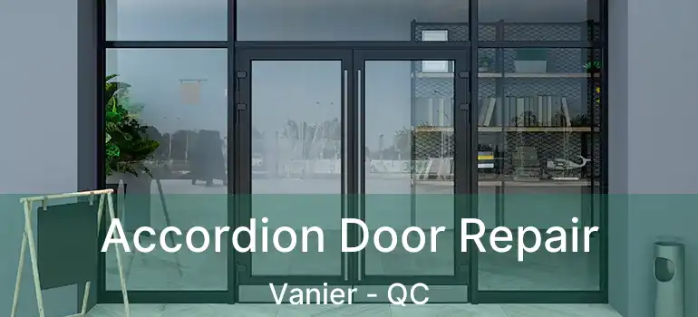  Accordion Door Repair Vanier - QC