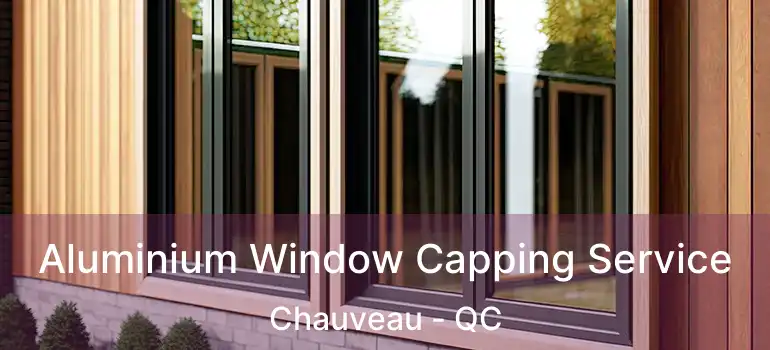  Aluminium Window Capping Service Chauveau - QC