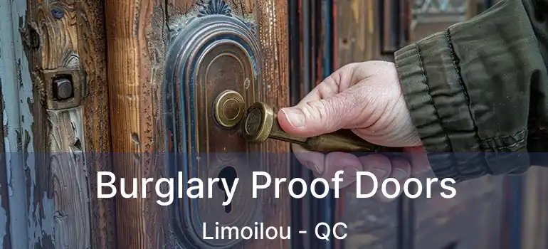  Burglary Proof Doors Limoilou - QC