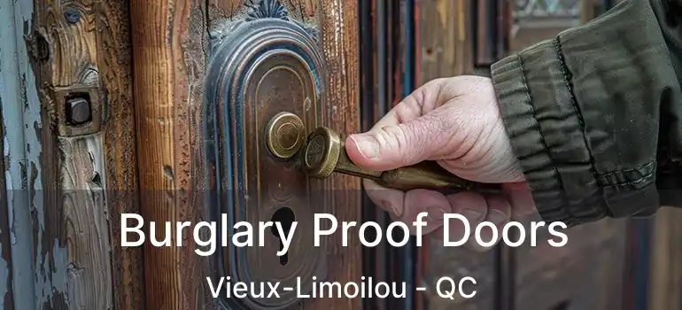  Burglary Proof Doors Vieux-Limoilou - QC