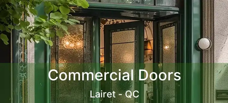  Commercial Doors Lairet - QC