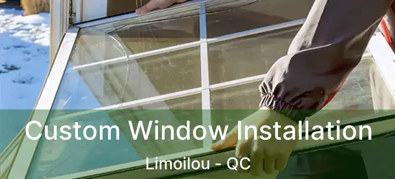  Custom Window Installation Limoilou - QC