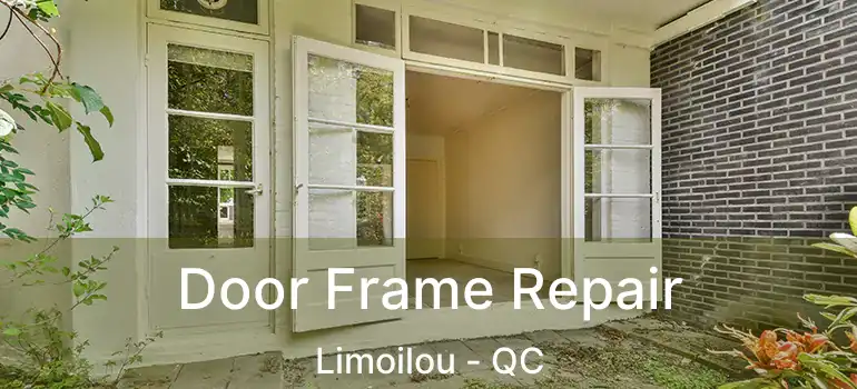  Door Frame Repair Limoilou - QC