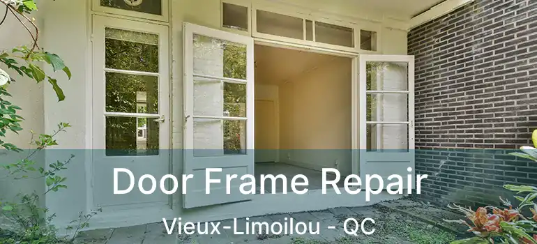  Door Frame Repair Vieux-Limoilou - QC