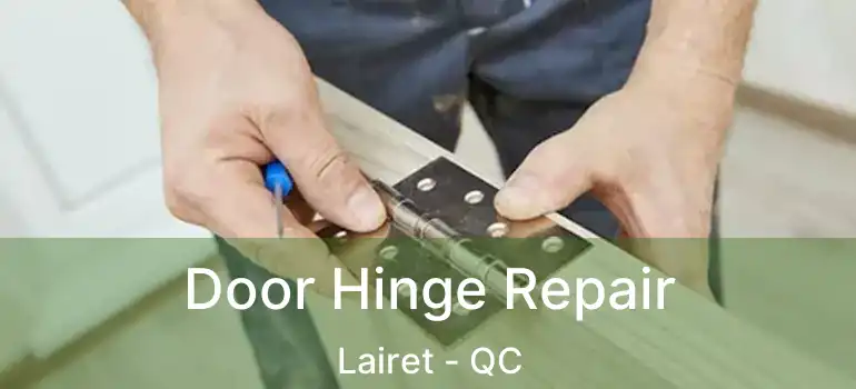  Door Hinge Repair Lairet - QC