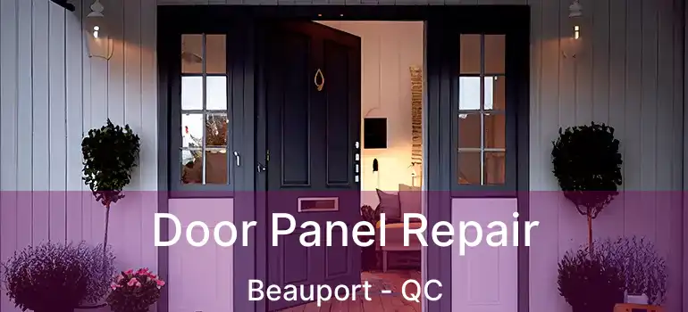  Door Panel Repair Beauport - QC