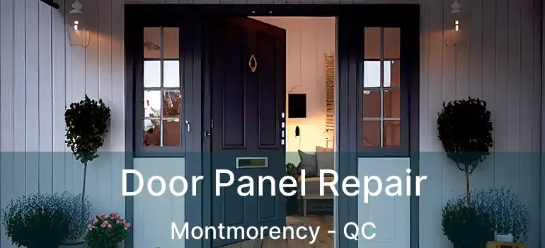  Door Panel Repair Montmorency - QC