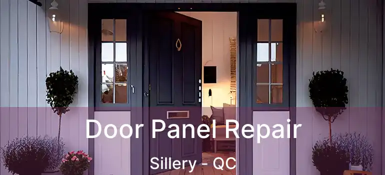  Door Panel Repair Sillery - QC