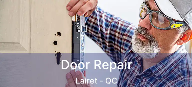  Door Repair Lairet - QC
