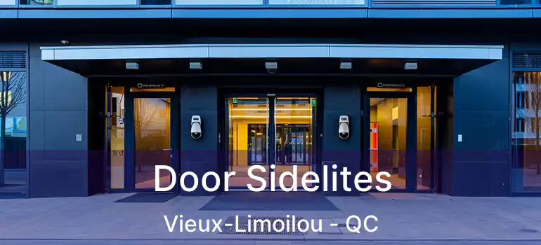  Door Sidelites Vieux-Limoilou - QC
