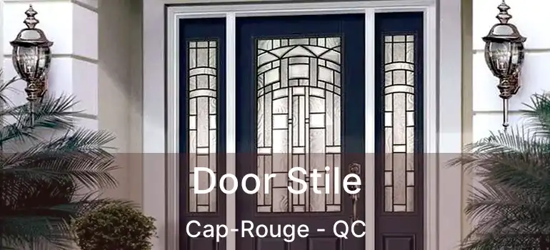  Door Stile Cap-Rouge - QC