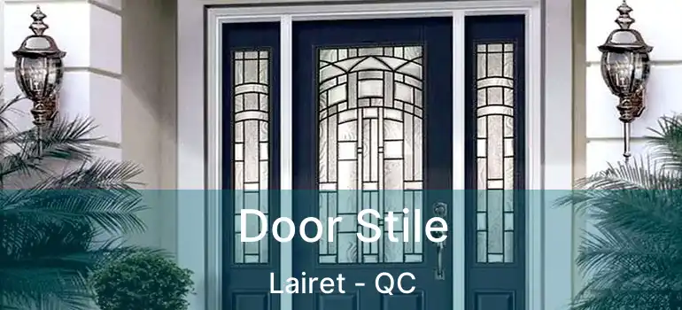  Door Stile Lairet - QC
