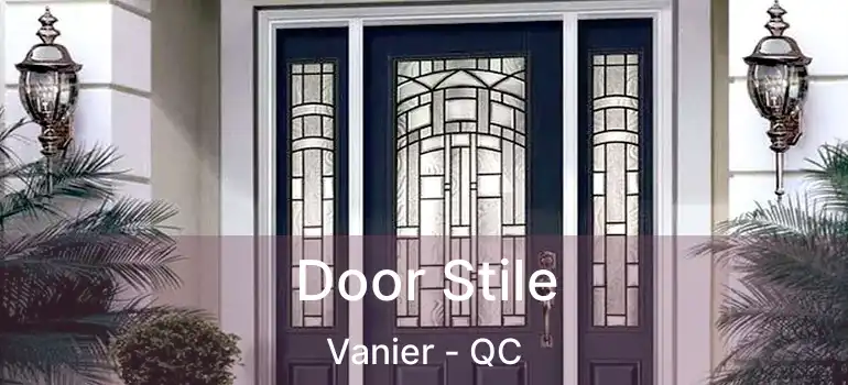  Door Stile Vanier - QC