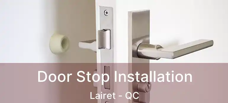  Door Stop Installation Lairet - QC