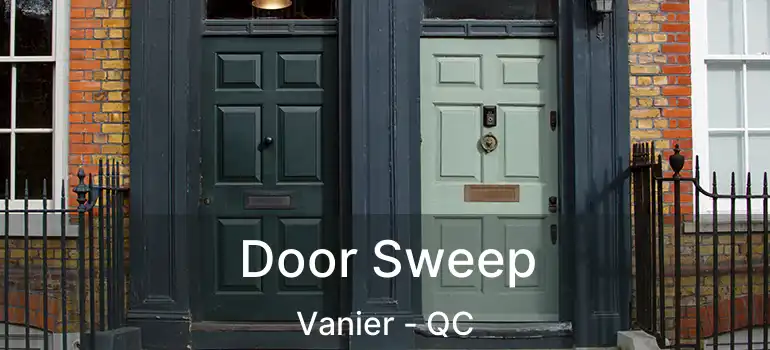  Door Sweep Vanier - QC