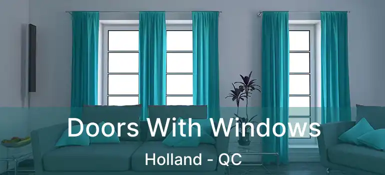  Doors With Windows Holland - QC