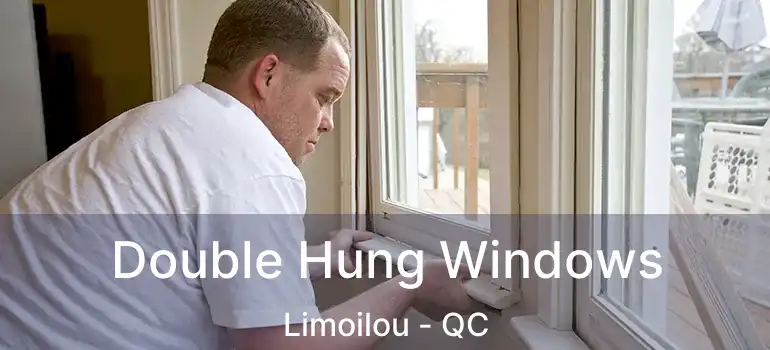  Double Hung Windows Limoilou - QC