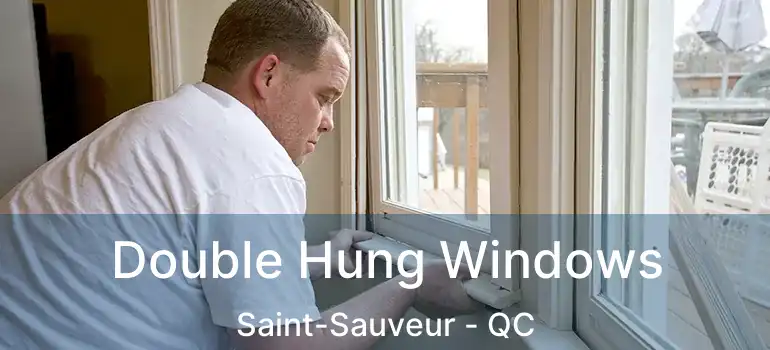  Double Hung Windows Saint-Sauveur - QC
