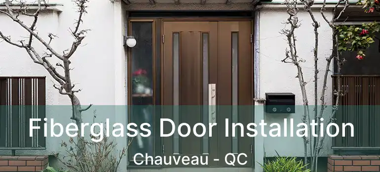  Fiberglass Door Installation Chauveau - QC