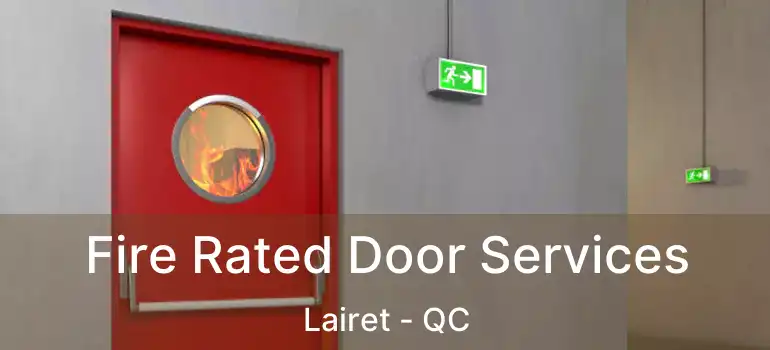  Fire Rated Door Services Lairet - QC