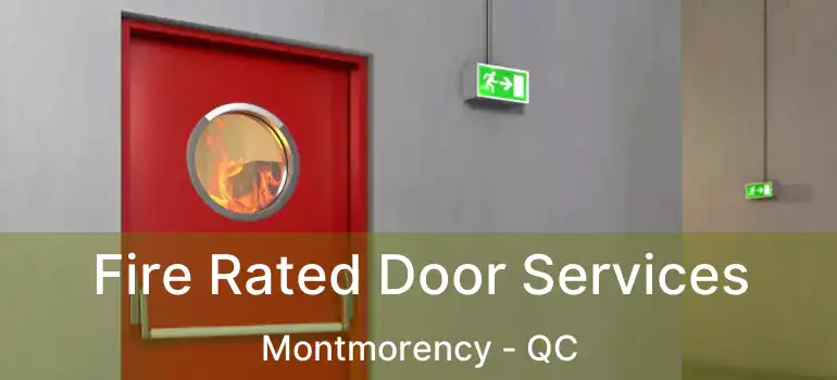  Fire Rated Door Services Montmorency - QC