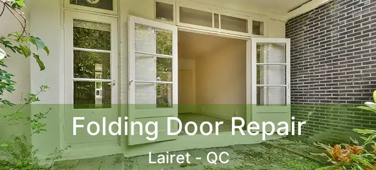  Folding Door Repair Lairet - QC
