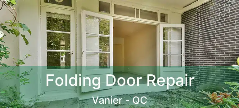  Folding Door Repair Vanier - QC