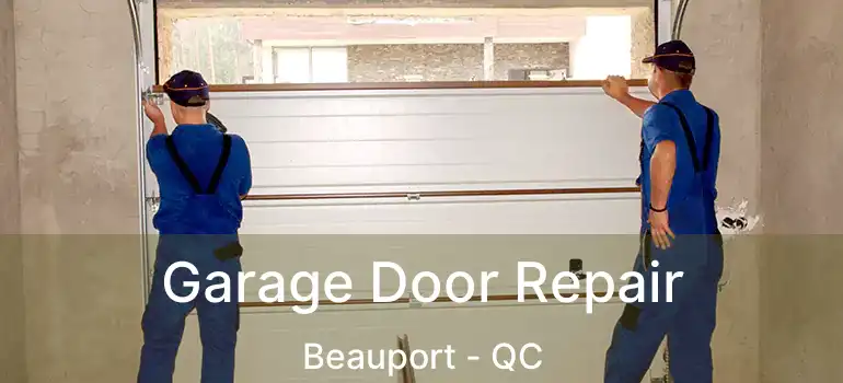  Garage Door Repair Beauport - QC