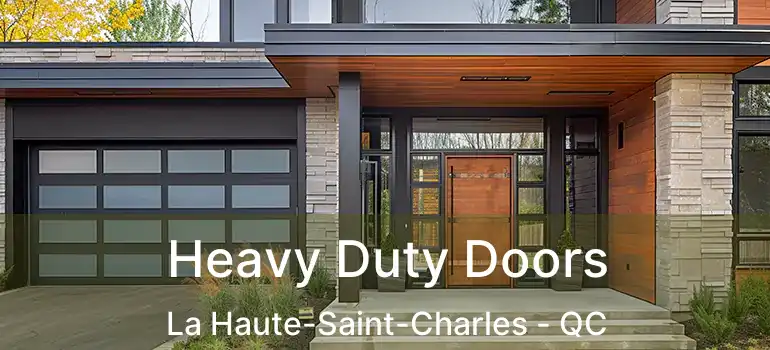  Heavy Duty Doors La Haute-Saint-Charles - QC