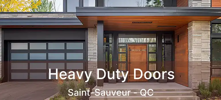 Heavy Duty Doors Saint-Sauveur - QC