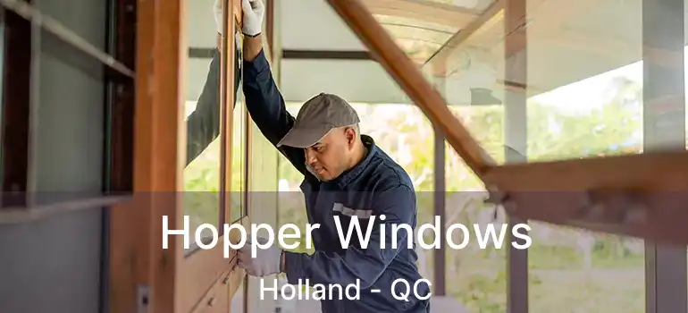  Hopper Windows Holland - QC