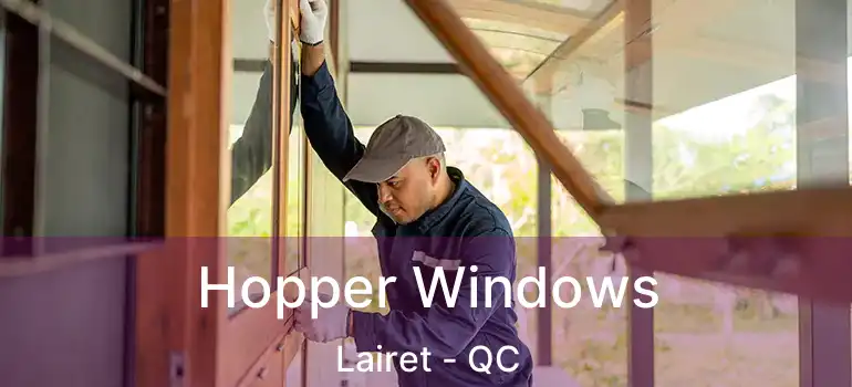  Hopper Windows Lairet - QC