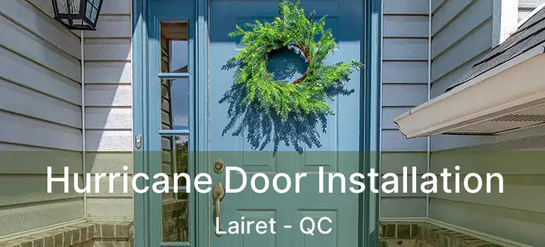  Hurricane Door Installation Lairet - QC