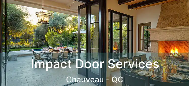  Impact Door Services Chauveau - QC
