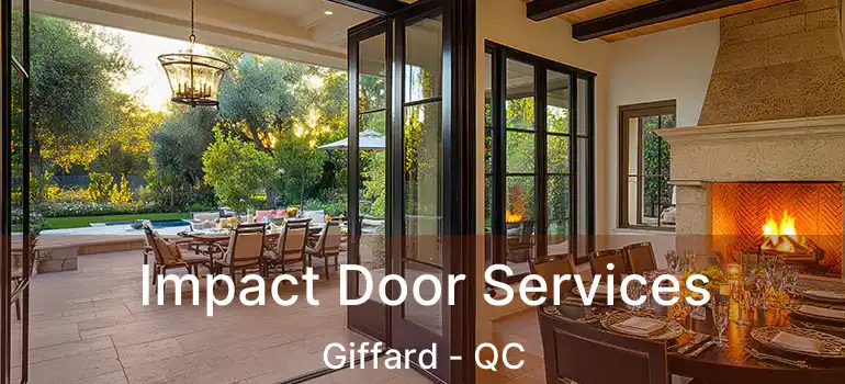  Impact Door Services Giffard - QC