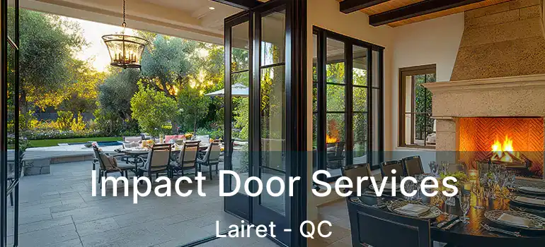  Impact Door Services Lairet - QC