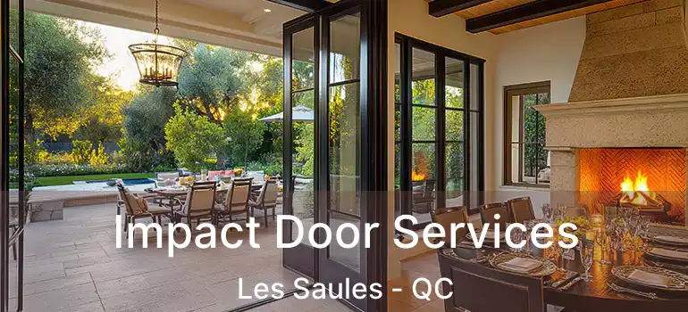  Impact Door Services Les Saules - QC