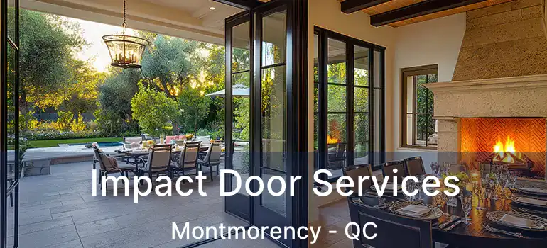  Impact Door Services Montmorency - QC