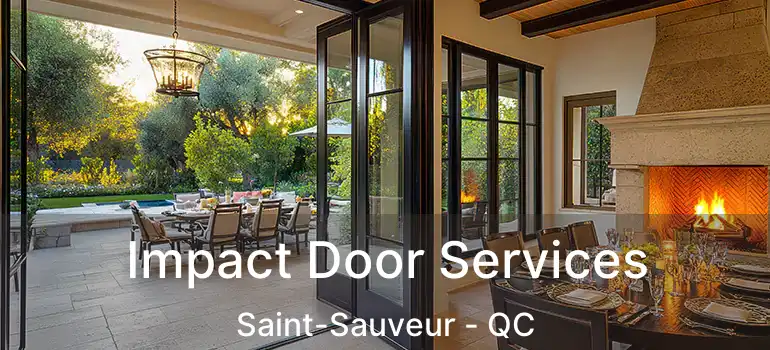  Impact Door Services Saint-Sauveur - QC