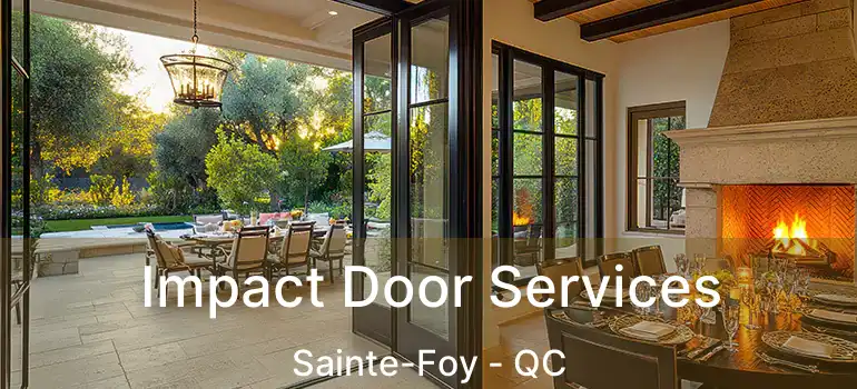  Impact Door Services Sainte-Foy - QC