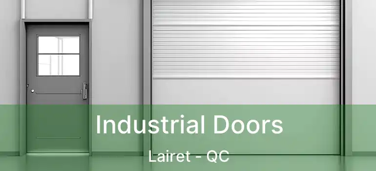 Industrial Doors Lairet - QC