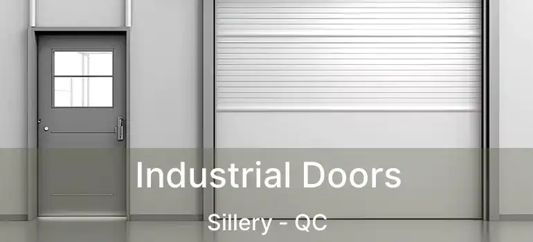  Industrial Doors Sillery - QC
