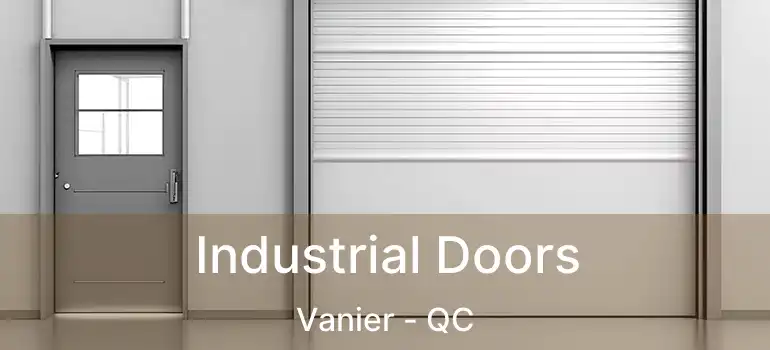  Industrial Doors Vanier - QC