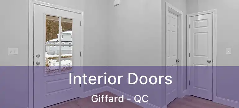  Interior Doors Giffard - QC
