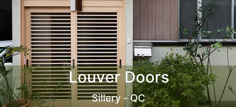  Louver Doors Sillery - QC