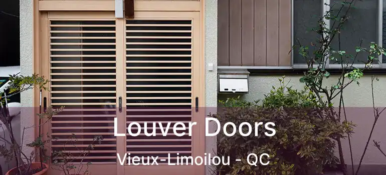  Louver Doors Vieux-Limoilou - QC
