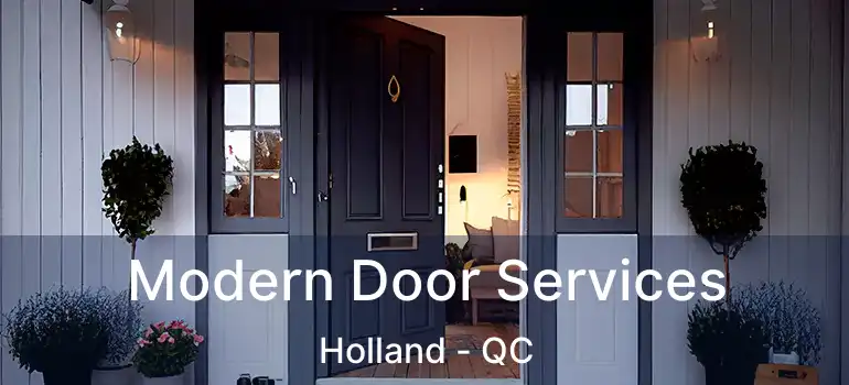  Modern Door Services Holland - QC